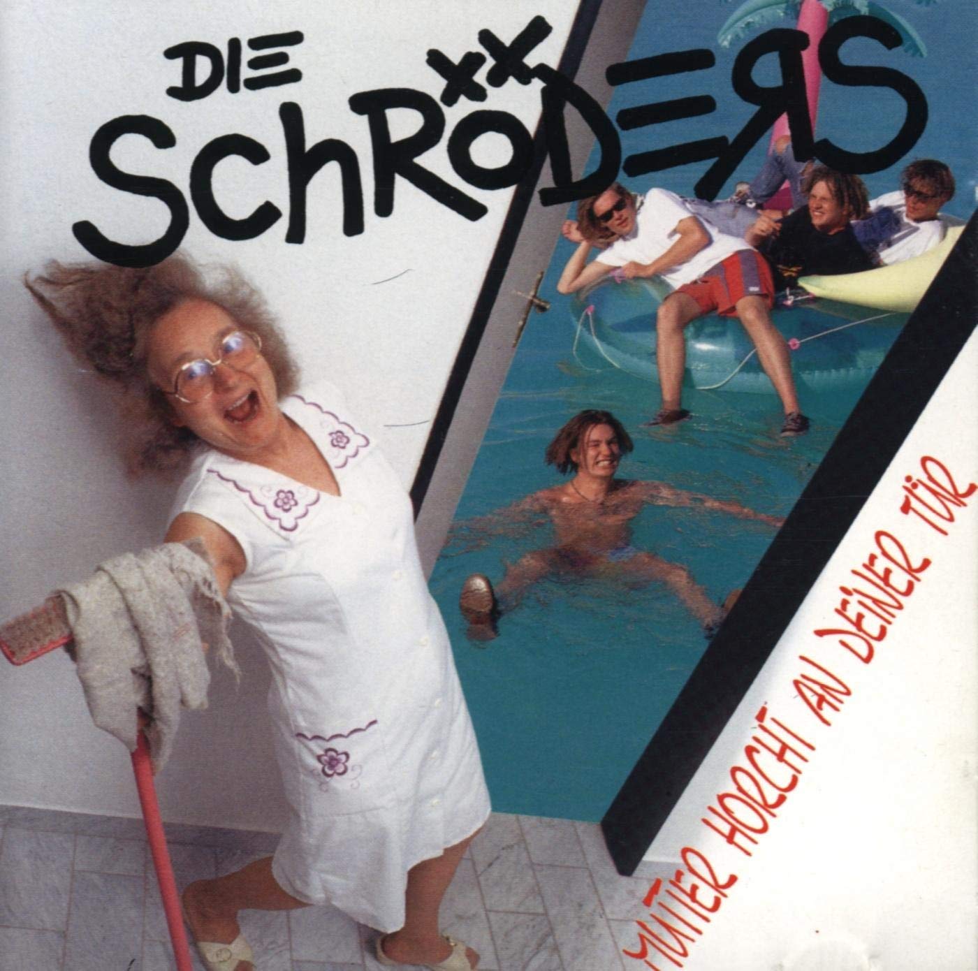 DIE SCHRDERS